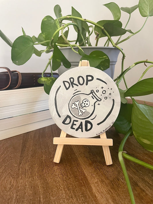'Drop Dead' Canvas Magnet